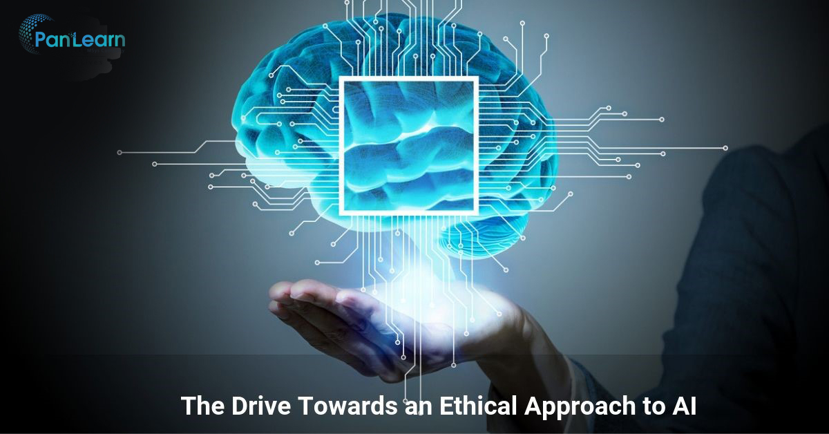 the-drive-towards-an-ethical-approach-to-ai-pan-learn